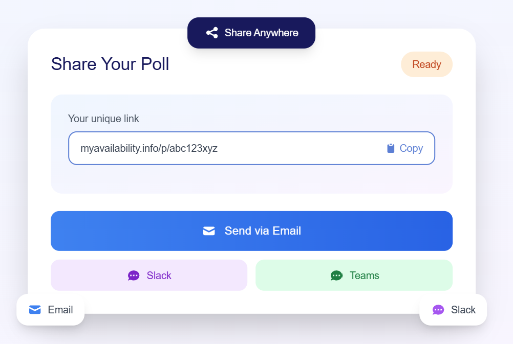 Share poll with team members to gather availability